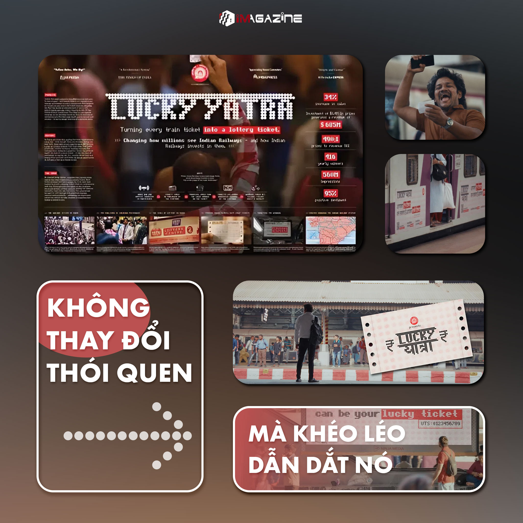 Không thay đổi thói quen đi đường sắt của người dân Ấn Độ mà khéo léo dẫn dắt nó