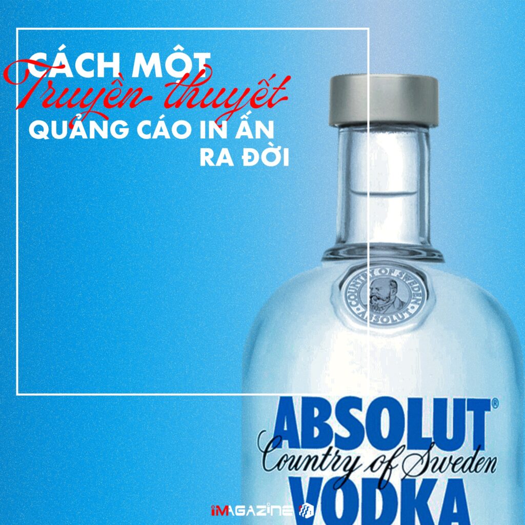 Cách một truyền thuyết quảng cáo in ấn ra đời