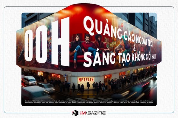 OOH - quảng cáo ngoài trời và sự sáng tạo không gian